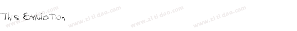 This Emulation字体转换
